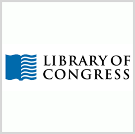 Library of Congress Addresses GAO IT Recommendations - ExecutiveGov