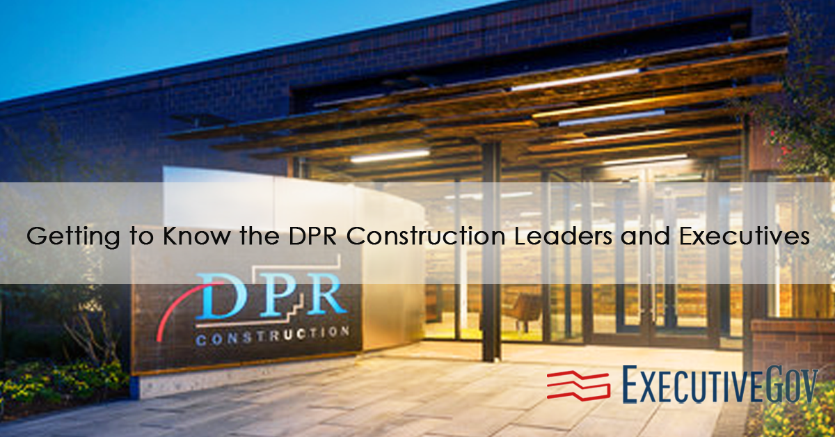 Getting to Know the DPR Construction Leaders and Executives