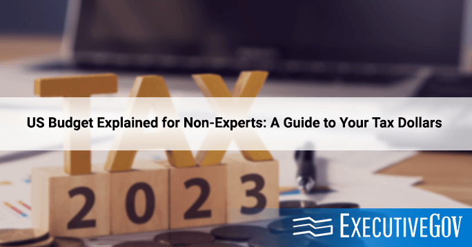 US Budget Explained for Non-Experts: A Guide to Your Tax Dollars - Vimarsana News