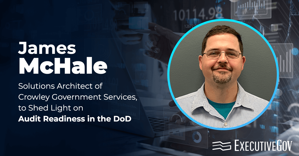 James McHale, Solutions Architect of Crowley Government Services, to Shed Light on Audit Readiness in the DoD - Vimarsana News